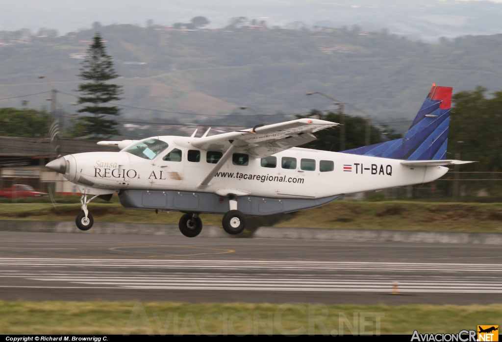 TI-BAQ - Cessna 208B Grand Caravan - SANSA - Servicios Aereos Nacionales S.A.