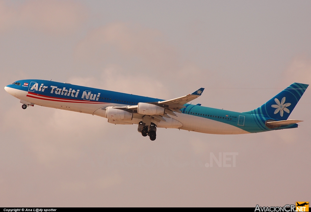 F-OJGF - Airbus A340-313X - Air Tahiti Nui