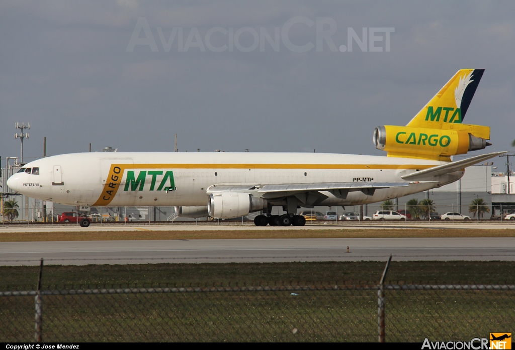 PP-MTP - McDonnell Douglas DC-10-30F - MTA Cargo (Master Top Airlines)