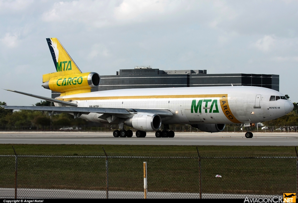 PP-MTP - McDonnell Douglas DC-10-30F - MTA Cargo (Master Top Airlines)