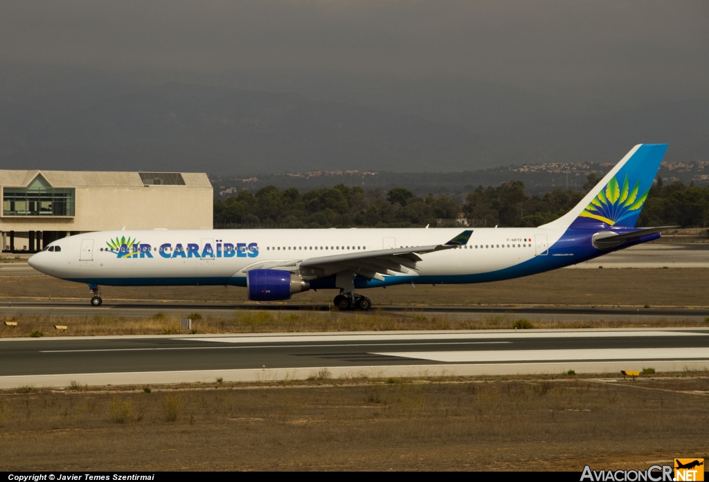F-HPTP - Airbus A330-323X - Air Caraïbes