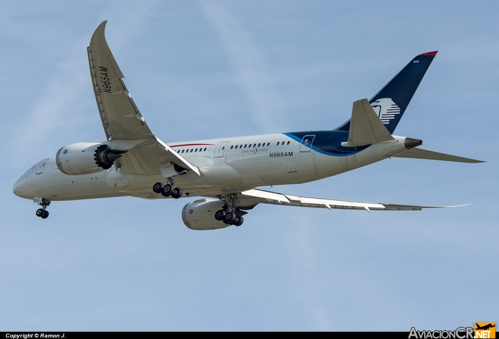 N965AM - Boeing 787-8 Dreamliner - Aeromexico