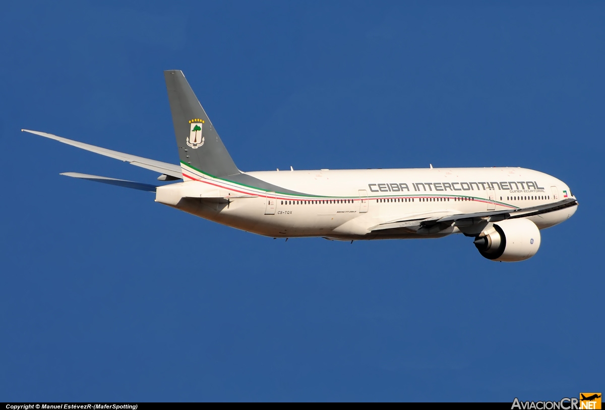 CS-TQX - Boeing 	777-2FBLR - CEIBA Intercontinental